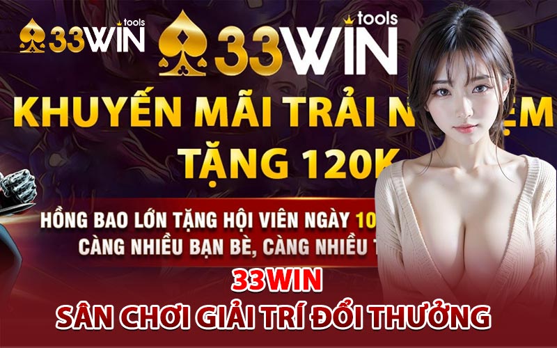 33win sân chơi đổi thưởng 33win sân chơi đổi thưởng